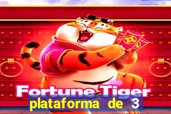 plataforma de 3 reais tigre link